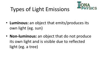 Types of Light Emissions