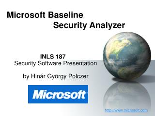Microsoft Baseline 			Security Analyzer