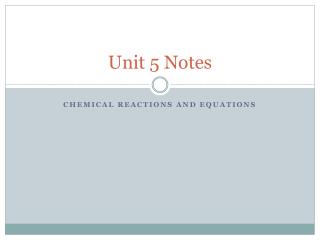 Unit 5 Notes