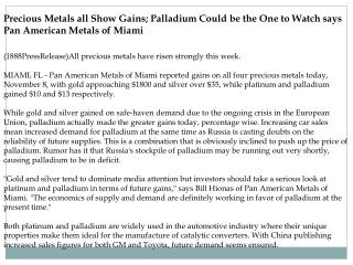 Precious Metals all Show Gains; Palladium Could be the One t