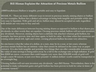 Bill Hionas Explains the Attraction of Precious Metals Bulli