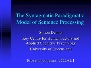 The Syntagmatic Paradigmatic Model of Sentence Processing