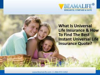 What Is Universal Life Insurance & How To Find The Best Inst