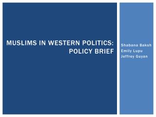 Muslims in Western Politics: Policy Brief