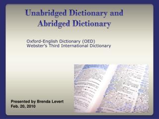 Unabridged Dictionary and Abridged Dictionary