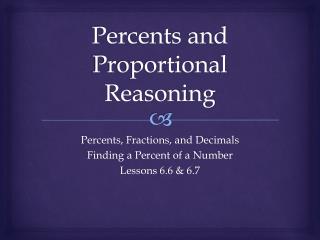 Percents and Proportional Reasoning