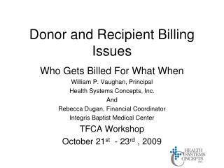 Donor and Recipient Billing Issues