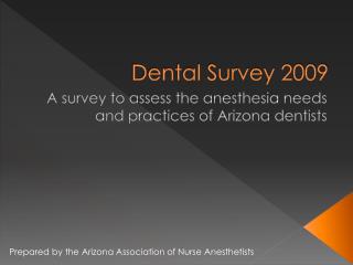 Dental Survey 2009