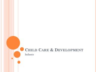 Child Care & Development