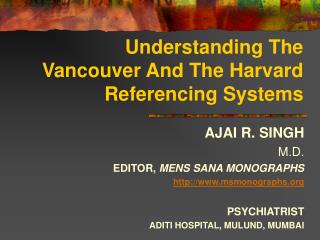 Understanding The Vancouver And The Harvard Referencing Systems