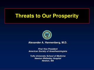 Threats to Our Prosperity