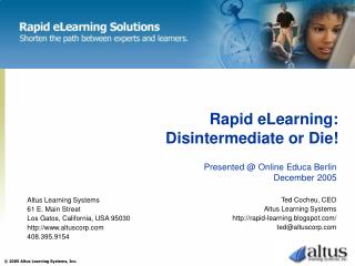 Rapid eLearning: Disintermediate or Die!