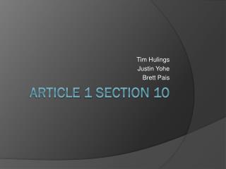 PPT - Article 1 Section 10 PowerPoint Presentation, Free Download - ID ...