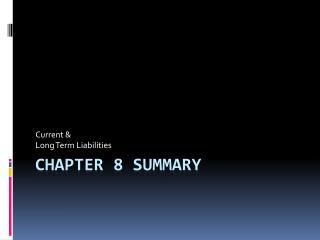 Chapter 8 Summary