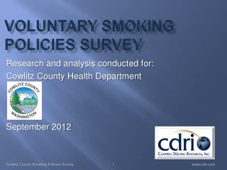 Voluntary Smoking Policies Survey