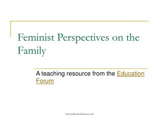 Feminist Perspectives on the Family