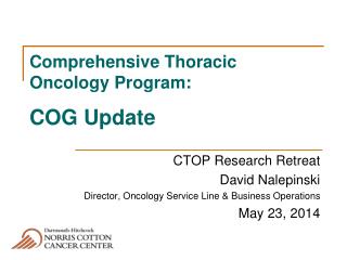 Comprehensive Thoracic Oncology Program: COG Update