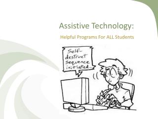 Assistive Technology: