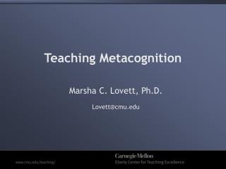 Teaching Metacognition