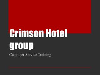 Crimson Hotel group