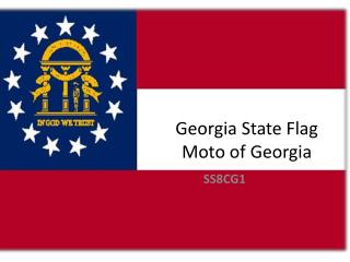 Georgia State Flag Moto of Georgia