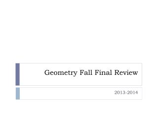 Geometry Fall Final Review