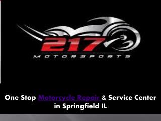 Motorcycle Service Springfield IL