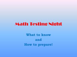 Math Testing Night