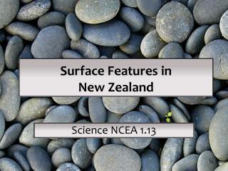 Surface Features in New Zealand