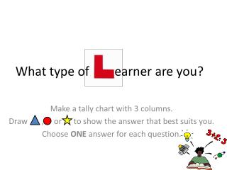What type of earner are you ?