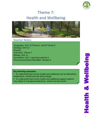 Theme 7: Health and Wellbeing