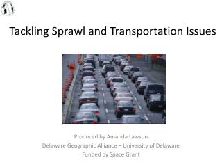 Tackling Sprawl and Transportation Issues