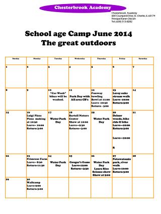 School age Camp June 2014 The great outdoors