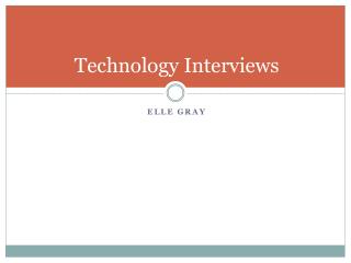 Technology Interviews
