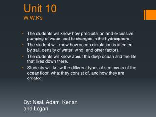 Unit 10 W.W.K’s