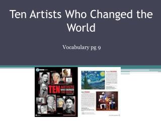 Ten Artists Who Changed the World