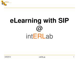 eLearning with SIP @ int ERL ab