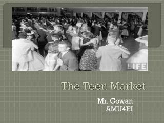 The Teen Market