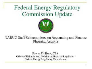 Federal Energy Regulatory Commission Update