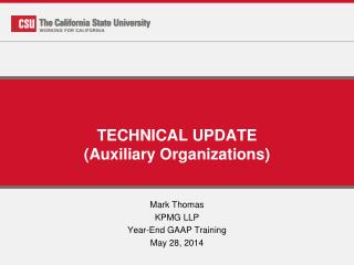 TECHNICAL UPDATE (Auxiliary Organizations)
