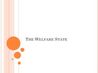 PPT - The Welfare State PowerPoint Presentation, Free Download - ID:1969940