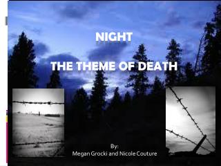 Night The Theme of Death