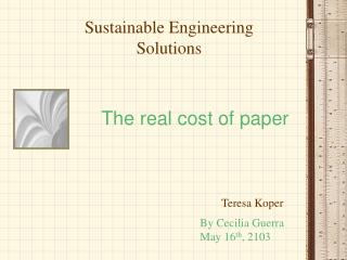 The real cost of paper