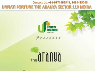 UNNATI FORTUNE THE ARANYA @9971495543@ THE ARANYA