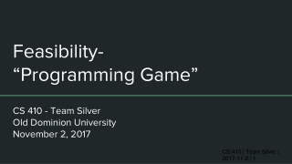Feasibility- “Programming Game”