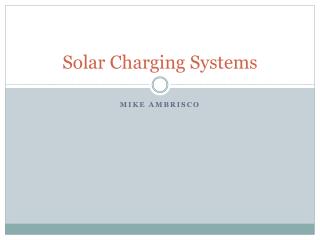 Solar Charging Systems