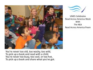 VMES Celebrates Read Across America Week With The NEA Read Across America Poem