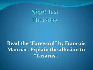 Night Test Thursday