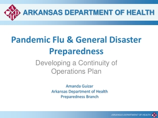 Pandemic Flu & General Disaster Preparedness