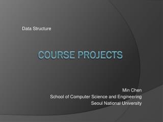 Course Projects